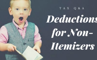 Tax Q&A:  Deductions for Non-Itemizers