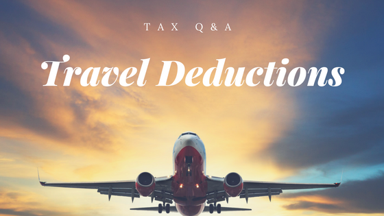 Tax Q&A:  Travel Deductions